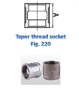 Diagram and photograph of a taper thread socket, labeled as "Fig. 220." The diagram shows a cross-sectional view of the socket with taper threads, highlighting its dimensions. Below the diagram, the text "Taper thread socket Fig. 220" is written. At the bottom, there are two photographs of the actual socket, one in a shiny metallic finish and the other in a darker finish.